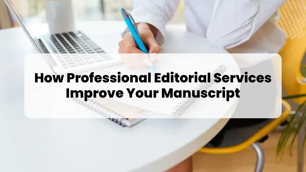 Editorial Services for Manuscripts