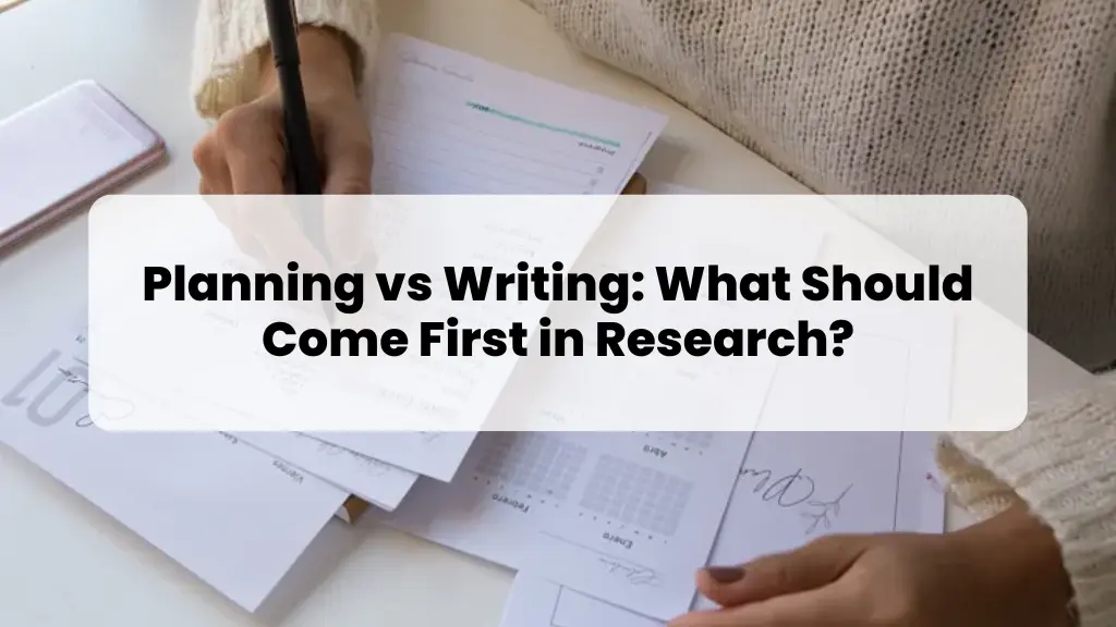 Planning vs Writing