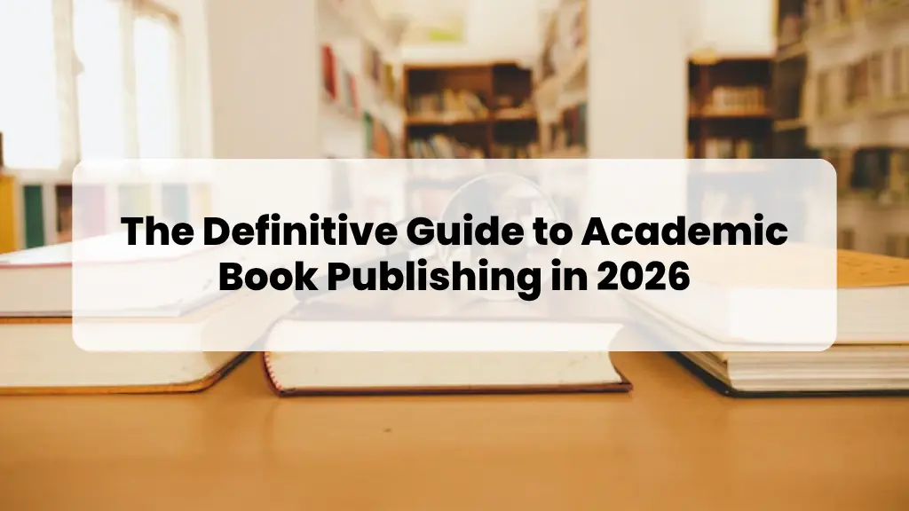 Guide to Academic Book Publishing