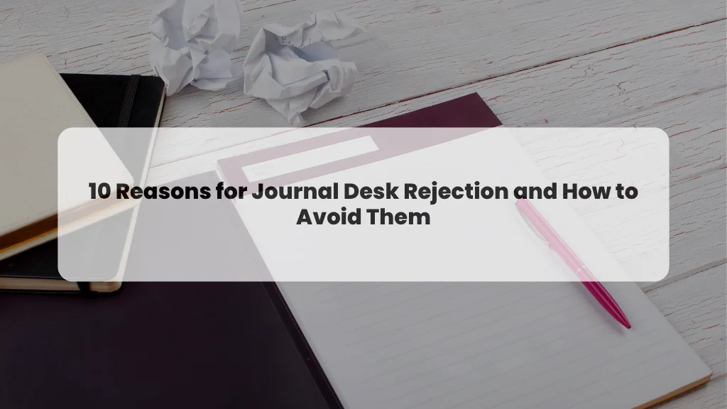 reasons for journal desk rejection