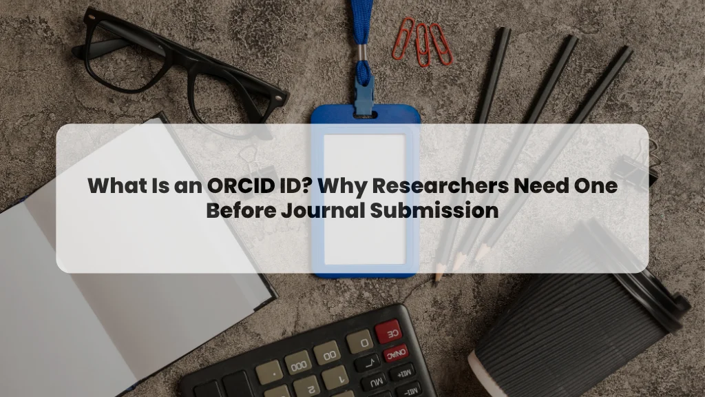 What Is an ORCID iD?